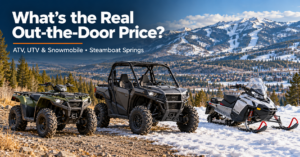 Read more about the article What’s the Real Out-the-Door Price of an ATV, UTV or Snowmobile in Steamboat Springs? 